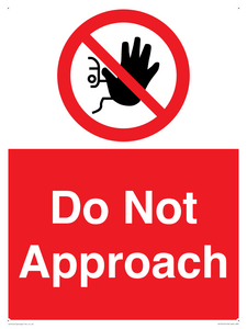 Do not approach